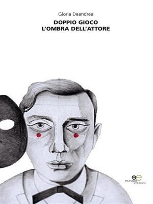 cover image of Doppio gioco. L'ombra dell'attore